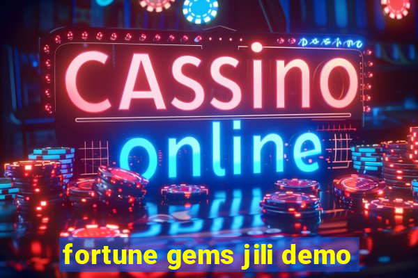 fortune gems jili demo